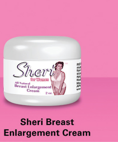 Sheri Breast Enlargement Cream